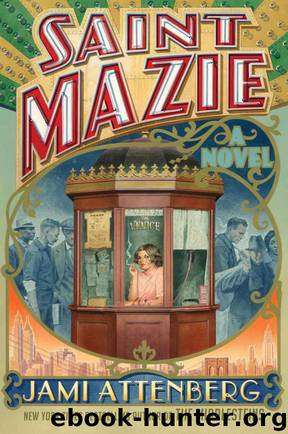 Saint Mazie by Attenberg Jami