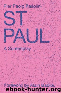 Saint Paul by Pier Paolo Pasolini