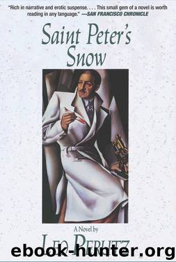 Saint Peter's Snow by Leo Perutz