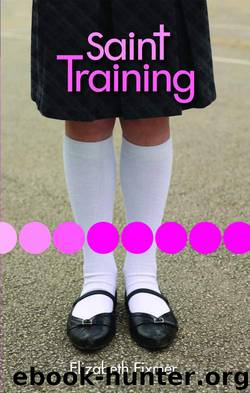 Saint Training by Elizabeth Fixmer