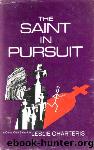 Saint in Pursuit by Leslie Charteris