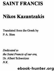 Saint-Francis-by-Nikos-Kazantzakis by Saint Francis (epub)