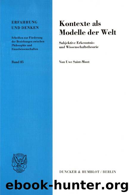 Saint-Mont by Kontexte als Modelle der Welt (9783428499748)