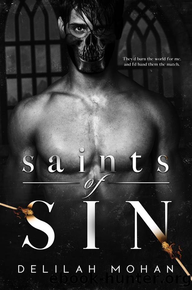 Saints of Sin: A Dark Reverse Harem College Romance by Delilah Mohan