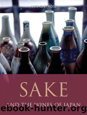 Sake and the wines of Japan by Anthony Rose