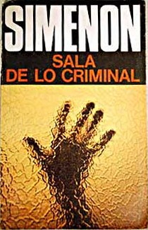 Sala De Lo Criminal by Georges Simenon