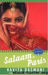 Salaam, Paris by Kavita Daswani