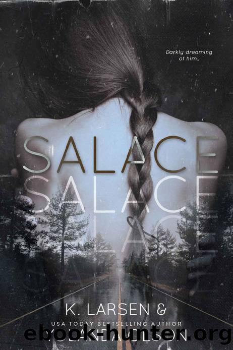 Salace by Yolanda Olson & K. Larsen