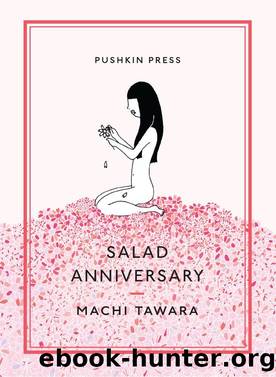 Salad Anniversary by Machi Tawara