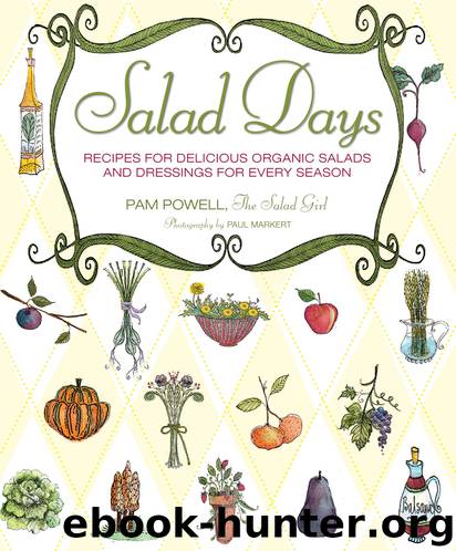 Salad Days by Pam Powell