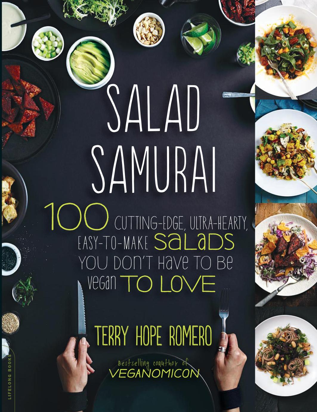 Salad Samurai by Romero Terry Hope