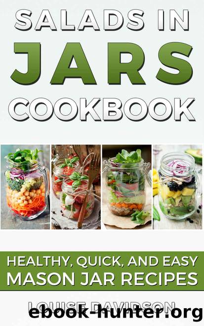 Salads in Jars Cookbook by Davidson Louise