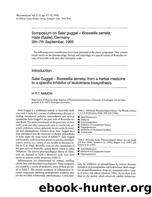 Salai Guggal â Boswellia serrata: from a herbal medicine to a specific inhibitor of leukotriene biosynthesis by H.P.T. Ammon