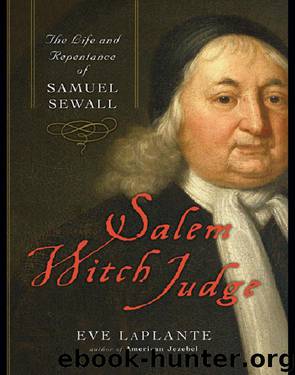 Salem Witch Judge by Eve LaPlante
