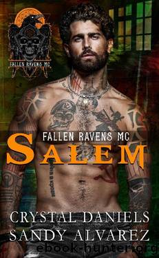 Salem: Fallen Ravens MC by Crystal Daniels & Sandy Alvarez