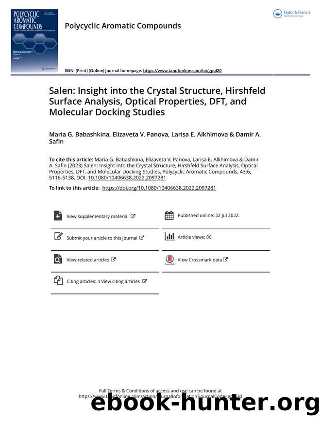 Salen: Insight into the Crystal Structure, Hirshfeld Surface Analysis, Optical Properties, DFT, and Molecular Docking Studies by Babashkina Maria G. & Panova Elizaveta V. & Alkhimova Larisa E. & Safin Damir A