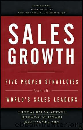 Sales Growth: Five Proven Strategies from the World's Sales Leaders by Thomas Baumgartner & Homayoun Hatami & Jon Vander Ark