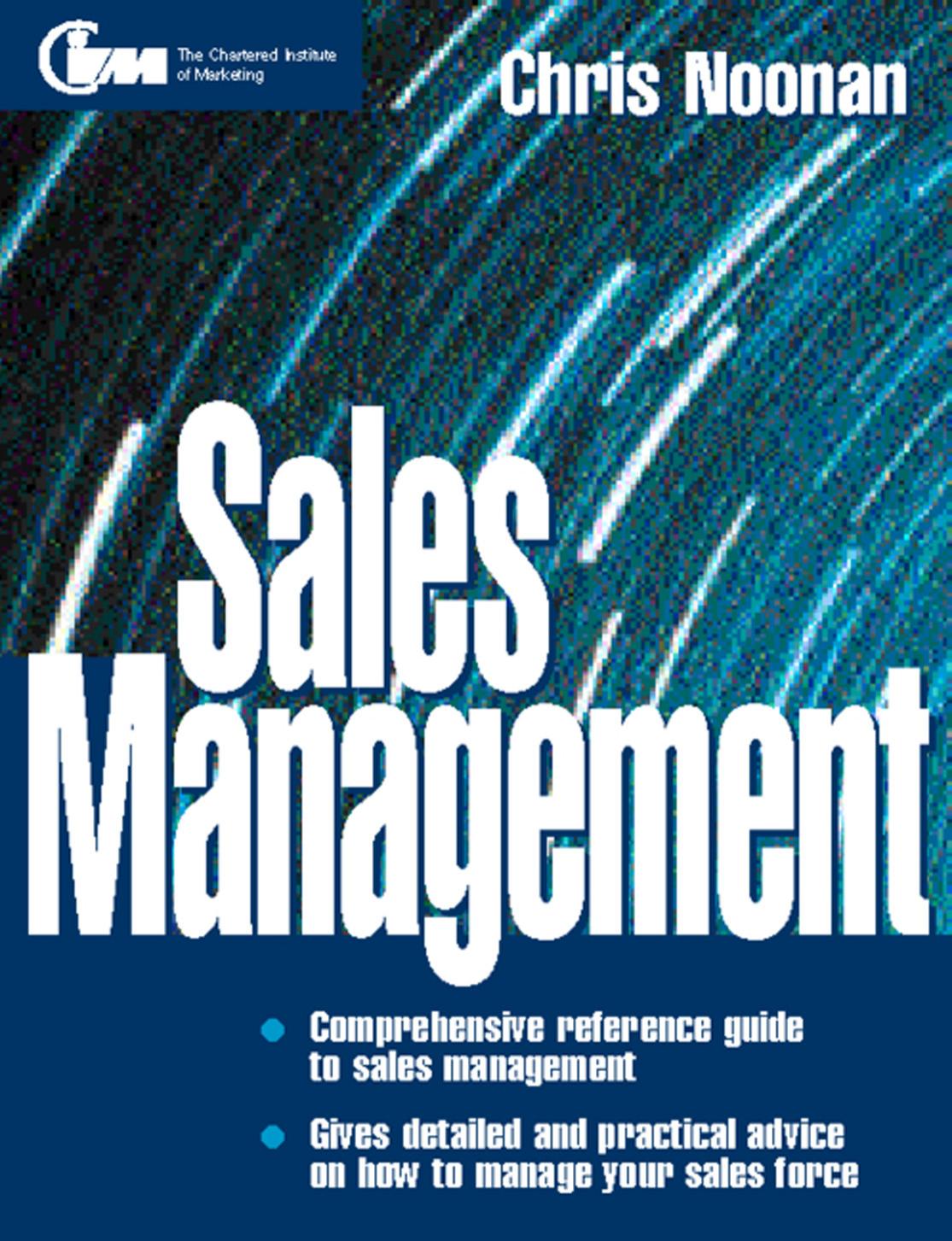 Sales Management (Marketing Series: Practitioner) by CHRIS NOONAN
