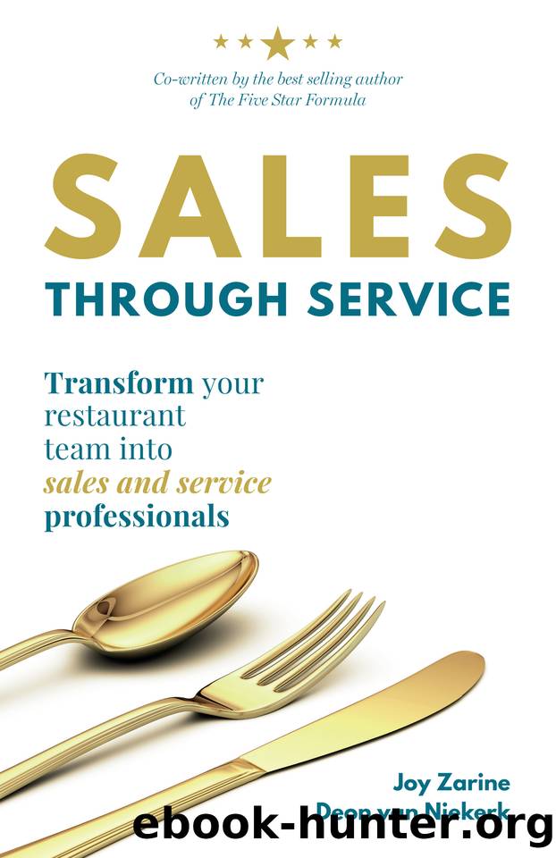Sales Through Service: Transform your restaurant team into Sales and Service professionals by van Niekerk Deon & Zarine Joy