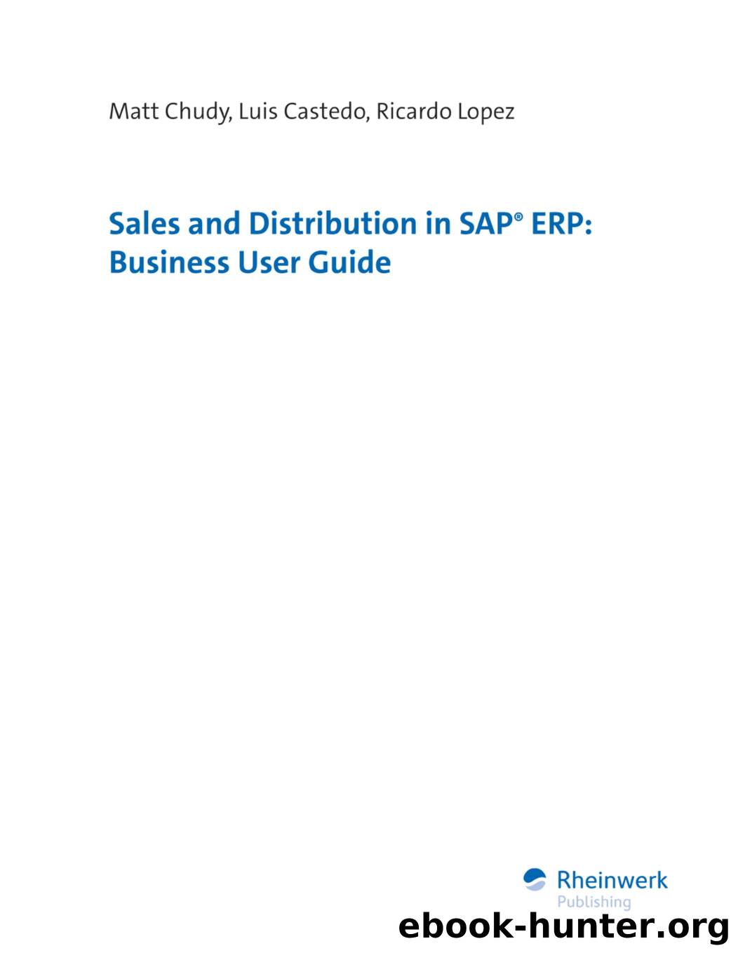 Sales and Distribution in SAP ERP by Business User Guide