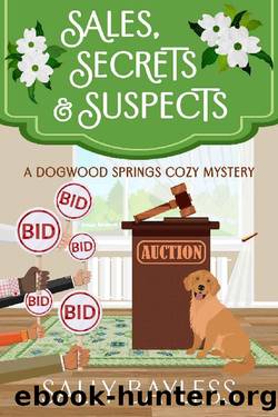 Sales, Secrets & Suspects (Dogwood Springs Cozy Mystery Book 2) by Sally Bayless