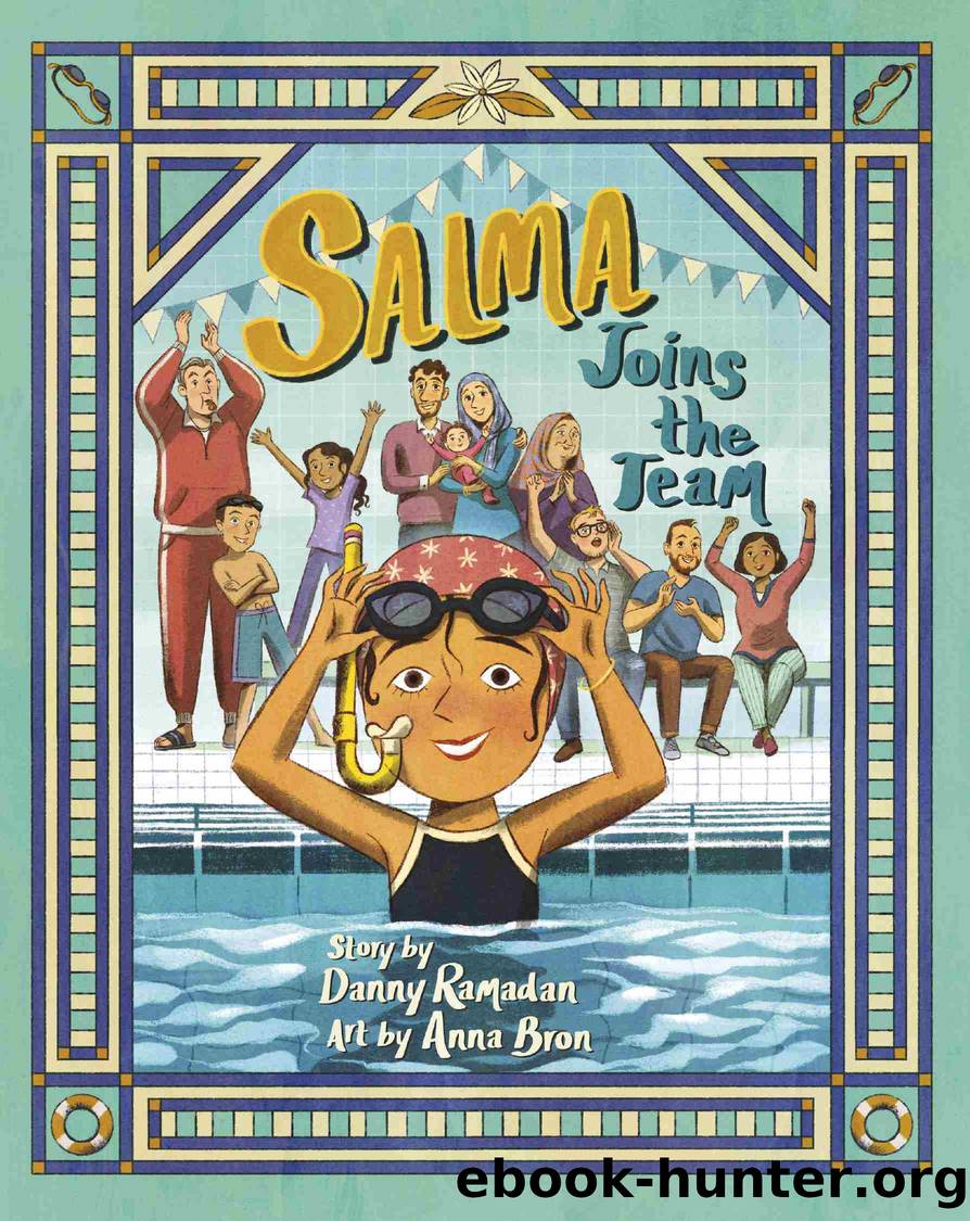 Salma Joins the Team by Danny Ramadan