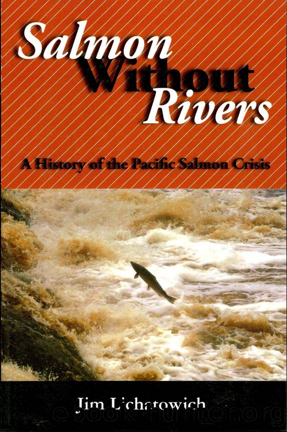 Salmon Without Rivers by James A. Lichatowich