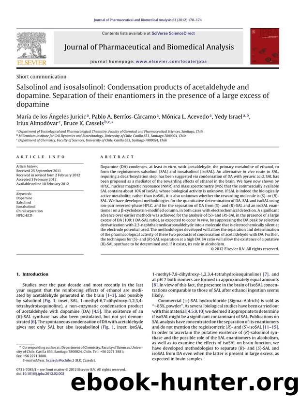 Salsolinol and isosalsolinol: Condensation products of acetaldehyde and dopamine. Separation of their enantiomers in the presence of a large excess of dopamine by María de los Ángeles Juricic