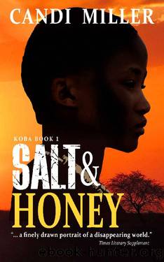 Salt & Honey: Koba Book 1 (Koba series) by Candi Miller
