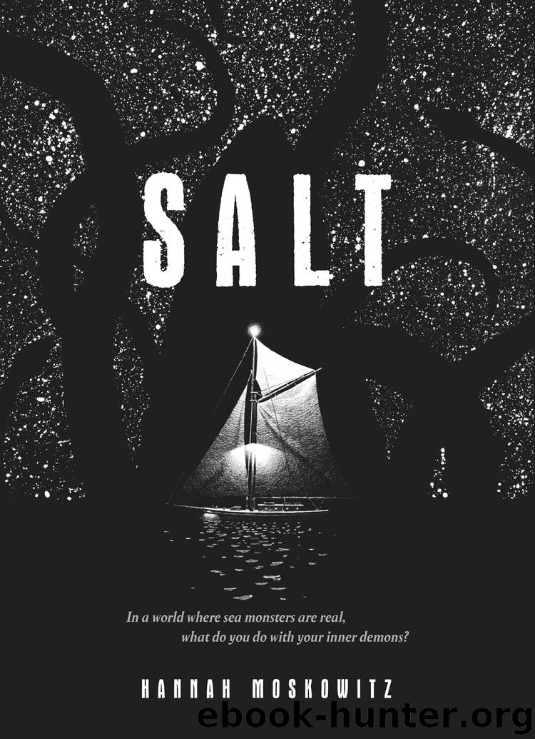 Salt by Hannah Moskowitz