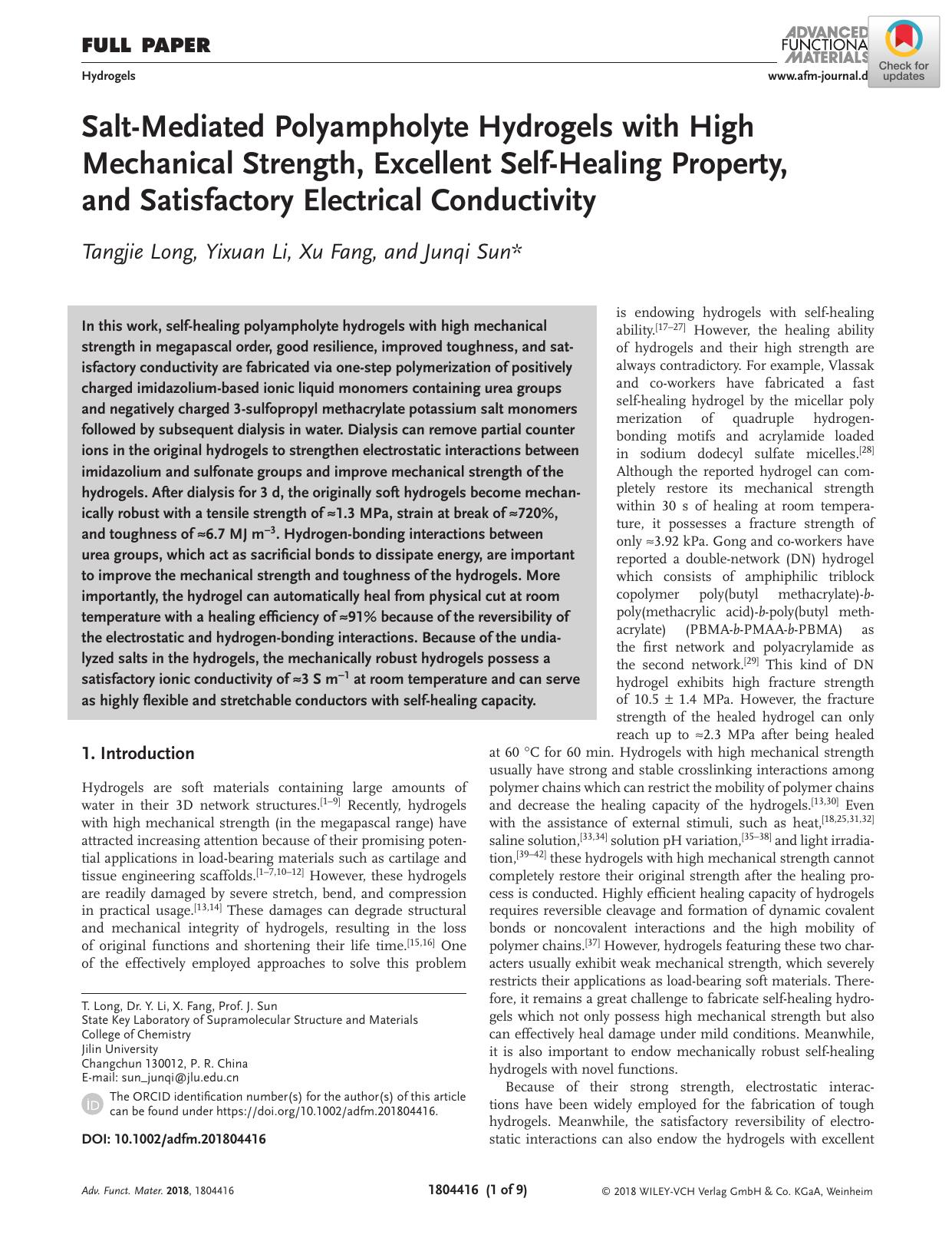 SaltâMediated Polyampholyte Hydrogels with High Mechanical Strength, Excellent SelfâHealing Property, and Satisfactory Electrical Conductivity by Unknown