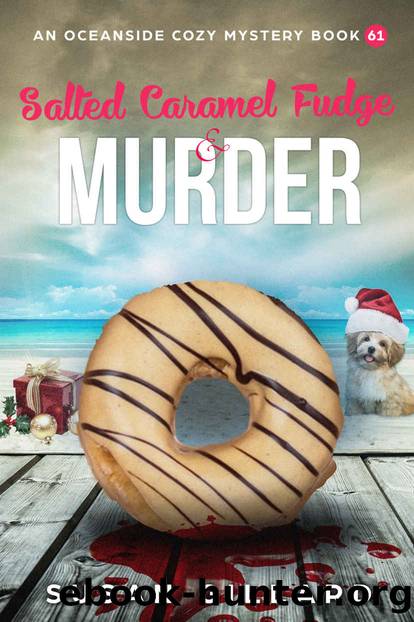 Salted caramel Fudge & Murder: An Oceanside Cozy Mystery Book 61 by Susan Gillard