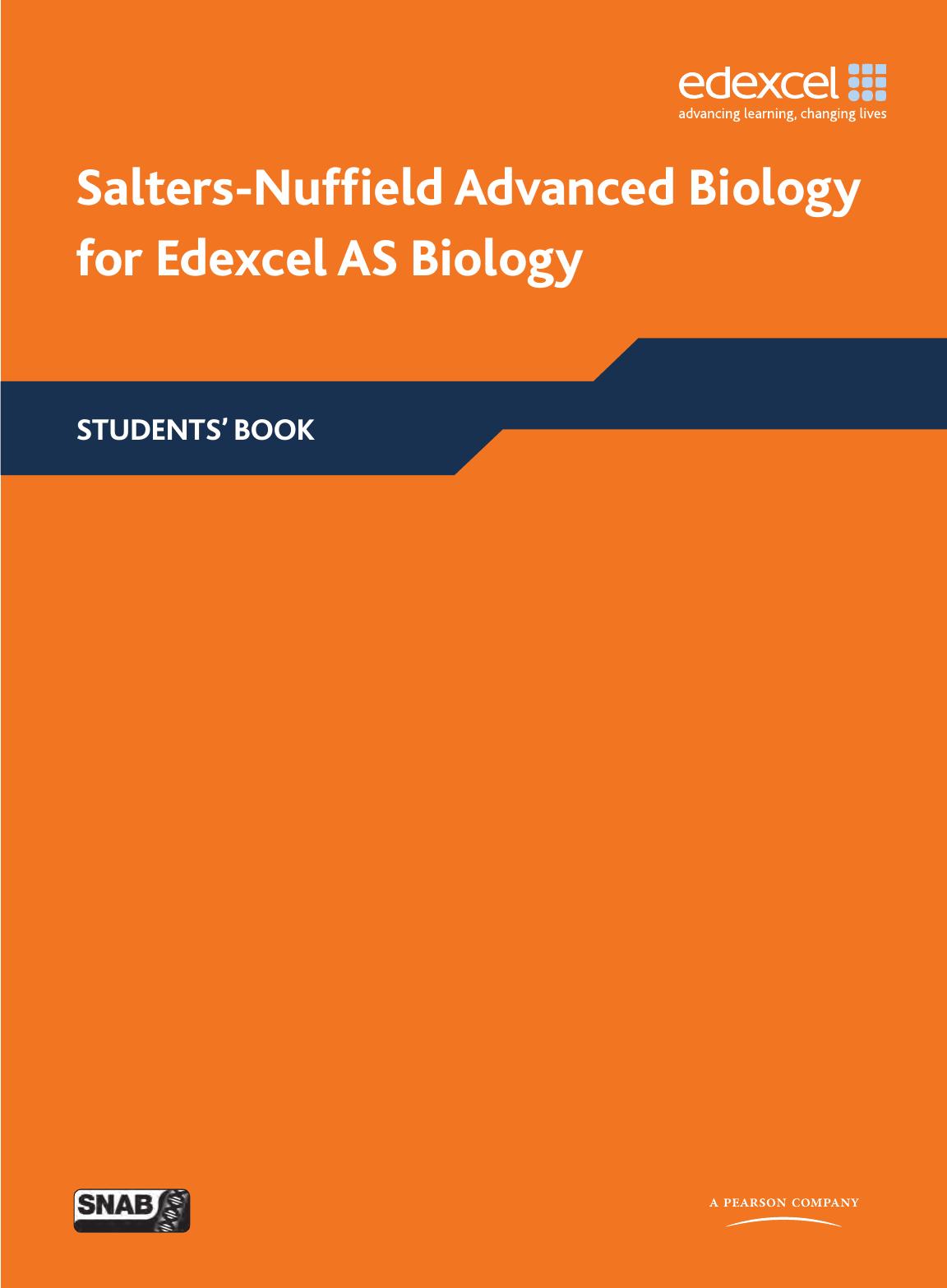 Salters Nuffield Advanced Biology AS Student Book (Edexcel A Level Sciences) by UYSEG) University of York Science Education Group