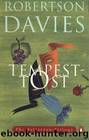 Salterton Trilogy 1 - Tempest Tost by DAVIES Robertson