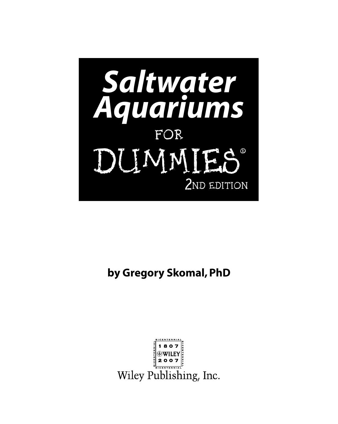 Saltwater Aquariums For Dummies by Gregory Skomal PhD