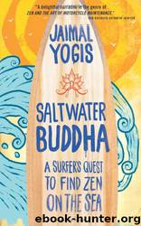 Saltwater Buddha by Jaimal Yogis