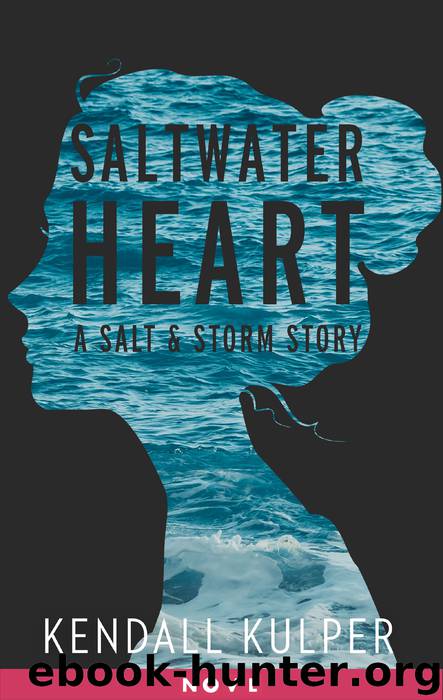 Saltwater Heart by Kendall Kulper