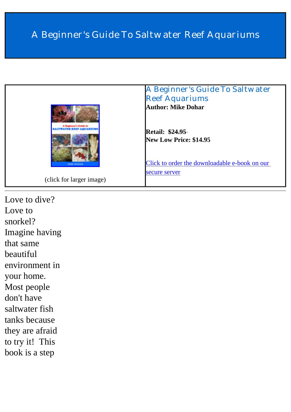 Saltwater Reef Aquariums 101. by Best of Kuszter's Collection