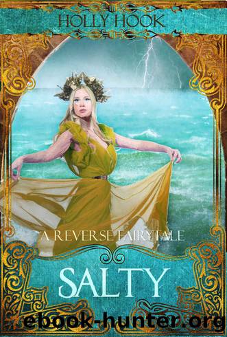 Salty by Holly Hook