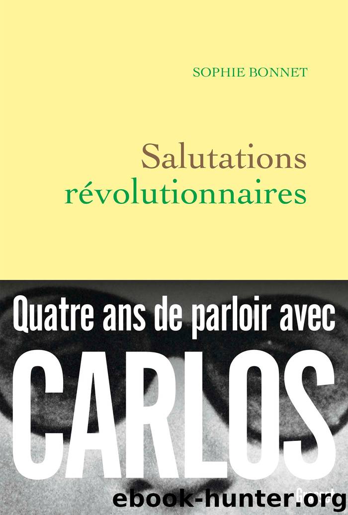 Salutations révolutionnaires by sophie bonnet