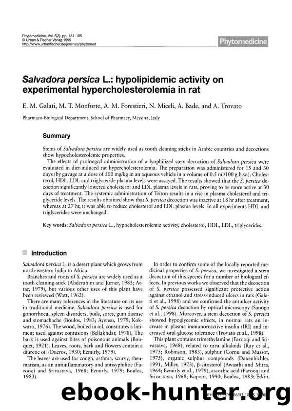 Salvadora persica L.: hypolipidemic activity on experimental hypercholesterolemia in rat by E.M. Galati & M.T. Monforte & A.M. Forestieri & N. Miceli & A. Bade & A. Trovato