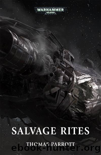 Salvage Rites by Thomas Parrott