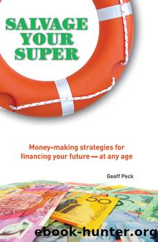 Salvage Your Super by Geoff Peck