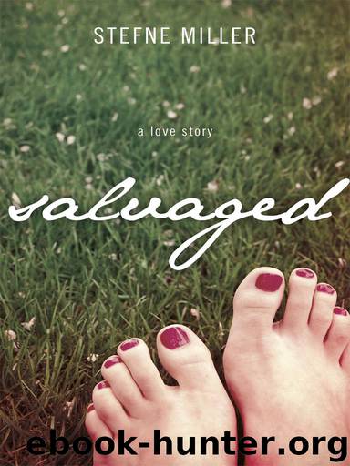 Salvaged by Stefne Miller