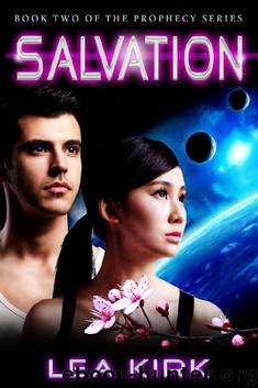Salvation (Book Two of the Prophecy Series) by Lea Kirk