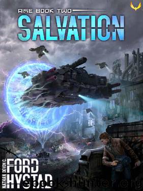 Salvation (Rise Book 2) by Nathan Hystad & Devon C. Ford