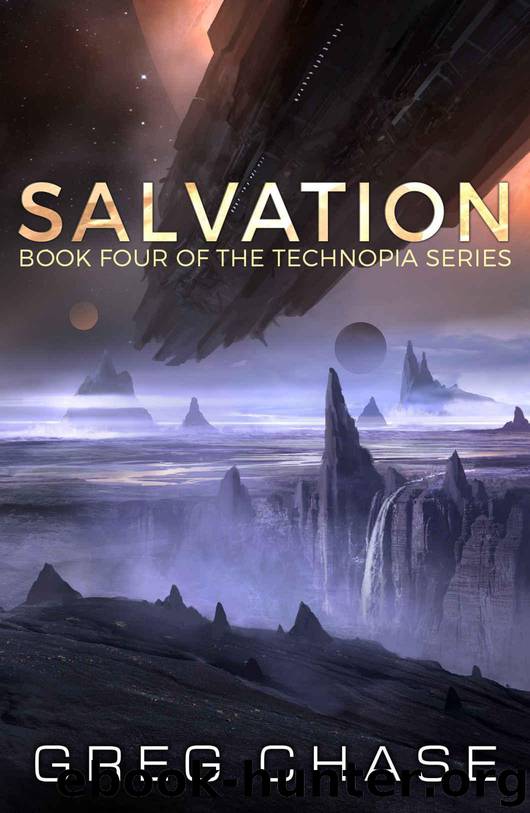Salvation (Technopia Book 4) by Chase Greg