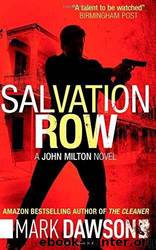 Salvation Row by Dawson Mark