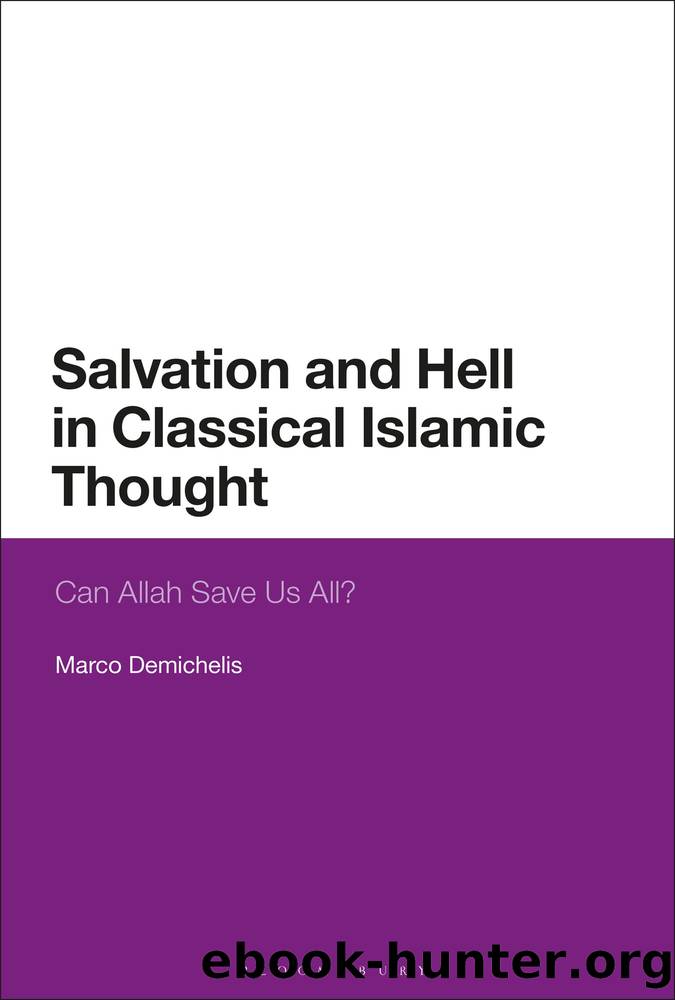 Salvation and Hell in Classical Islamic Thought by Marco Demichelis