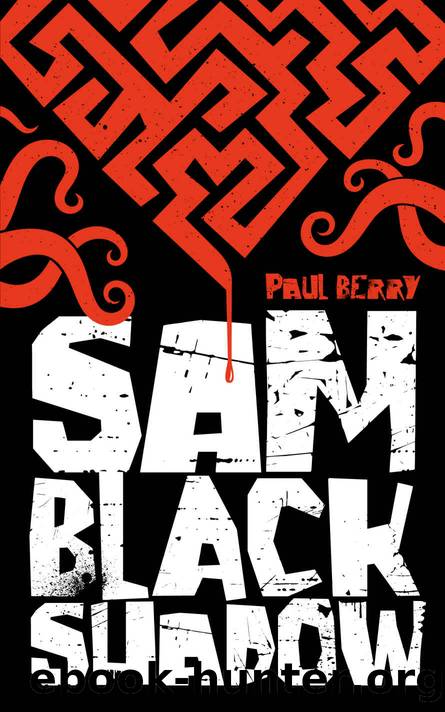 Sam Black Shadow by Paul Berry
